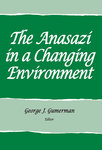The Anasazi in a Changing Environment