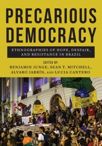 Precarious Democracy, edited by Benjamin Junge, et al.